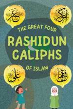 Great Four Rashidun Caliphs of Islam af Books Kids Islamic Books
