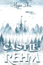 Castle Rehm af Derr Megan Derr