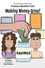 Making Money Grow! af Khoury Joe Khoury