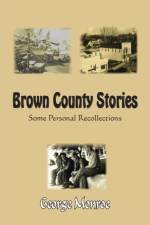 Brown County Stories af George Monroe