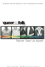 Never Tear Us Apart af Quinn Brockton