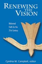Renewing the Vision