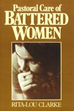 Pastoral Care of Battered Women af Rita-Lou Clarke