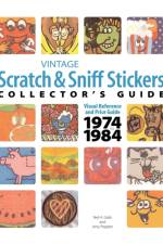 Vintage Scratch & Sniff Sticker Collector's Guide af Amy