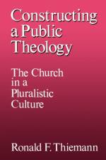 Constructing a Public Theology af Ronald F. Thiemann