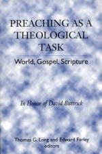 Preaching as a Theological Task