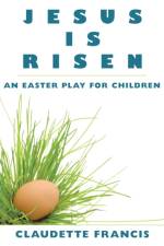 Jesus Is Risen