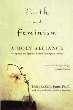 Faith and Feminism af Helen Hunt