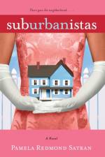Suburbanistas af Pamela Satran
