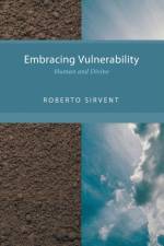 Embracing Vulnerability af Roberto Sirvent