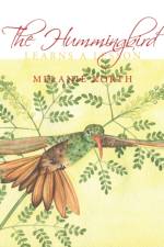 The Hummingbird af Melanie Korth