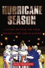 Hurricane Season af Neal Thompson