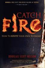 Catch Fire af Douglas Scott Nelson