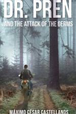 Dr. Pren and the Attack of the Germs af Máximo César Castellanos