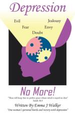 Depression No More! af Emma J Walker