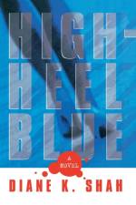 High Heel Blue af Diane K. Shah