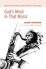 God's Mind in That Music af Jamie Howison