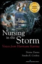 Nursing in the Storm af Denise Danna