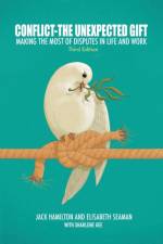 Conflict-The Unexpected Gift af Jack Hamilton