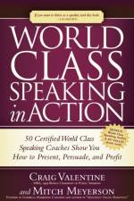 World Class Speaking in Action af Craig Valentine