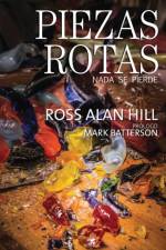 Piezas Rotas af Ross Alan Hill
