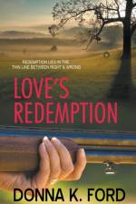 Love's Redemption af Donna K Ford