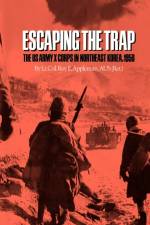 Escaping The Trap af Roy E. Appleman