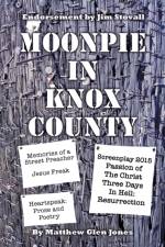 Moonpie in Knox County af Matthew Glen Jones