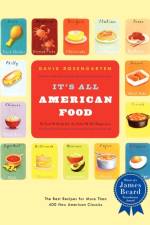 It's All American Food af David Rosengarten