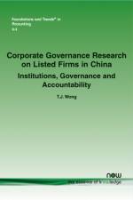 Corporate Governance Research on Listed Firms in China af T.J. Wong