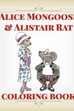 Alice Mongoose and Alistair Rat Coloring Book af Mary Pfaff