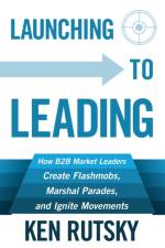 Launching to Leading af Ken Rutsky