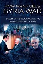 How Iran Fuels Syria War af Ncri- U S Representative Office
