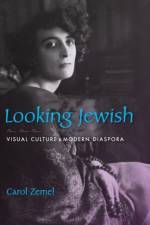Looking Jewish af Carol Zemel