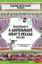 Shakespeares a Midsummer Nights Dream for Kids af 7.99dan Kelso
