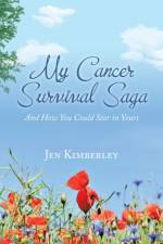 My Cancer Survival Saga af Jen Kimberley