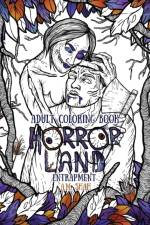 Adult Coloring Book Horror Land af A M Shah
