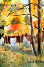 Cemeteries of Upstate New York af Robert M Sheer