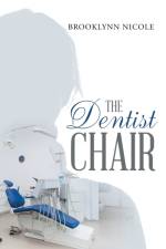 The Dentist Chair af Brooklynn Nicole