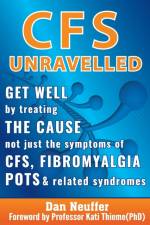 CFS Unravelled af Dan Neuffer