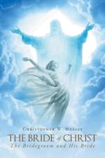 Bride Of Christ af Christopher W Hussey