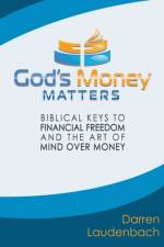 God's Money Matters af Darren Laudenbach