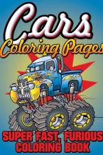 Cars Coloring Pages (Super Fast, Furious Coloring Book) af Speedy Publishing LLC