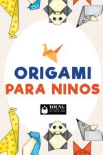 Origami para ninos af Young Scholar