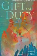 Gift and Duty