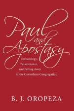 Paul and Apostasy af B J Oropeza