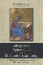 Allegiance, Opposition, and Misunderstanding af Deven K MacDonald