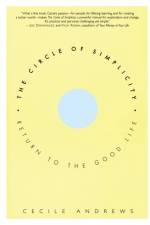 The Circle of Simplicity af Cecile Andrews