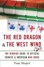 The Red Dragon And The West Wind af Tom Sloper
