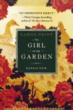 The Girl in the Garden af Kamala Nair